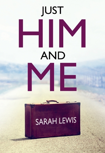 Бумажная книга «Just Him and Me», автор Сара Льюис - фото №1