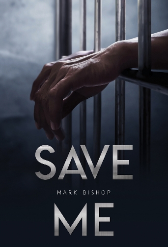 Бумажная книга «Save Me», автор Марк Бишоп - фото №1