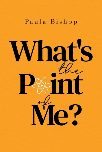 Бумажная книга «Whats the Point of Me», автор Пола Бишоп - фото №1