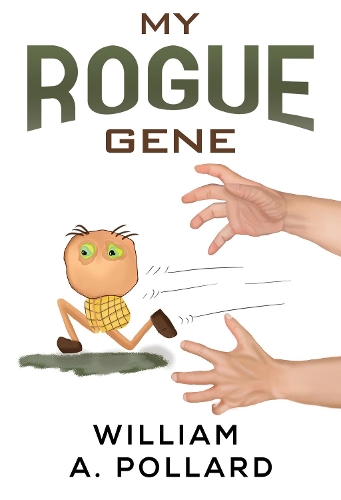 Паперова книга «My Rogue Gene», автор Вільям А. Поллард - фото №1