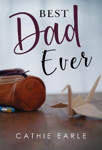 Бумажная книга «Best Dad Ever», автор Кэти Эрл - фото №1