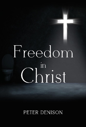 Бумажная книга «Freedom in Christ», автор Питер Денисон - фото №1