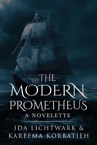Паперова книга «The Modern Prometheus: A Novelette», автор Іда Ліхтварк - фото №1