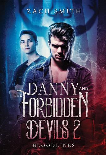 Бумажная книга «Danny And The Forbidden Devils 2: Bloodlines», автор Зак Смит - фото №1