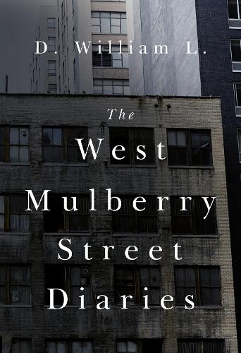 Бумажная книга «The West Mulberry Street Diaries», автор Д. Уильям Л. - фото №1