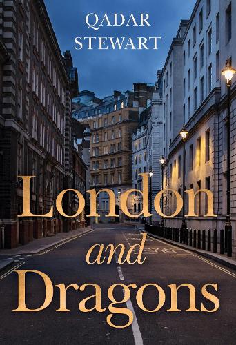 Паперова книга «London and Dragons», автор Кадар Стюарт - фото №1