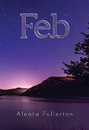 Бумажная книга «Feb», автор Алеата Фуллертон - фото №1