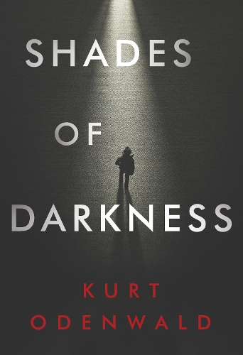 Бумажная книга «Shades of Darkness», автор Курт Оденвальд - фото №1