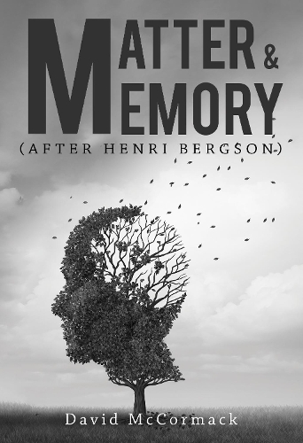 Паперова книга «Matter and Memory», автор Девід МакКормак - фото №1