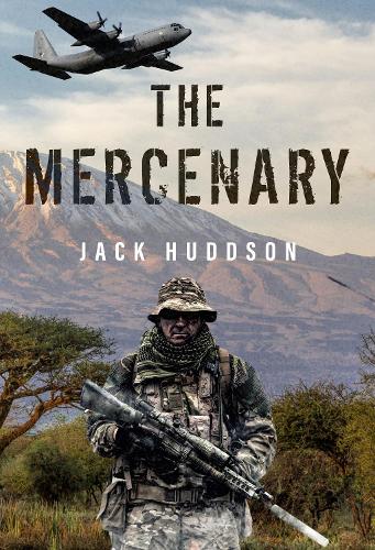 Паперова книга «The Mercenary», автор Джек Хадсон - фото №1