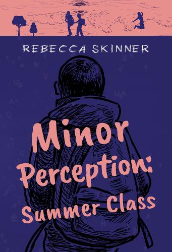 Паперова книга «Minor Perception: Summer Class», автор Ребекка Скіннер - фото №1