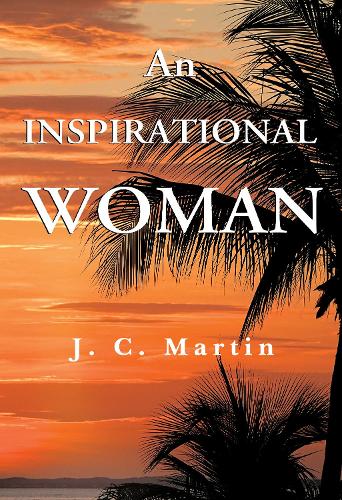 Паперова книга «An Inspirational Woman», автор Дж. К. Мартін - фото №1