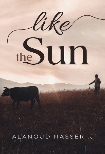 Паперова книга «Like the Sun», автор Алануд Нассер - фото №1