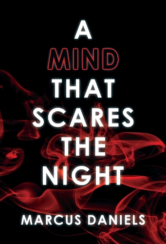 Бумажная книга «A Mind that Scares the Night», автор Маркус Дэниелс - фото №1