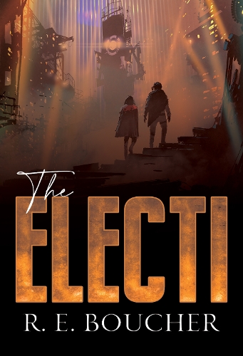 Бумажная книга «The Electi», автор Р. Э. Баучер - фото №1