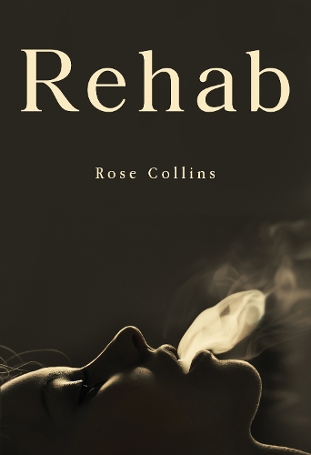 Бумажная книга «Rehab», автор Роуз Коллинз - фото №1