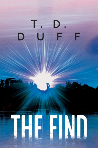 Бумажная книга «The Find», автор Т. Д. Дафф - фото №1
