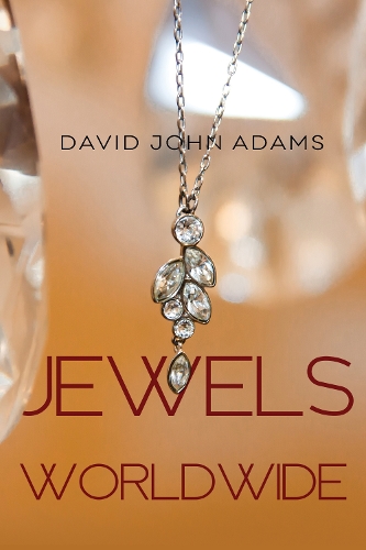 Бумажная книга «Jewels Worldwide», автор Дэвид Джон Адамс - фото №1