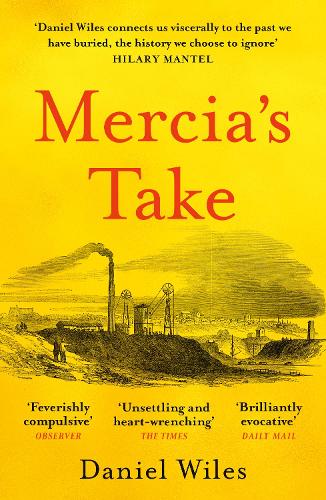 Бумажная книга «Mercia'S Take: Winner of the Betty Trask Prize 2023», автор Дэниел Уайлс - фото №1