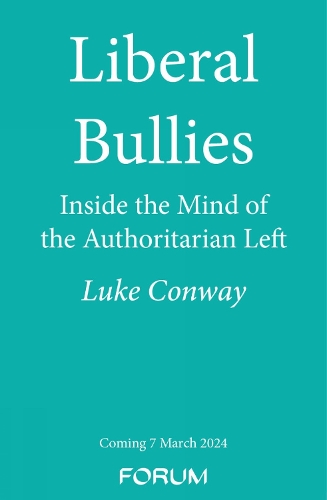 Бумажная книга «Liberal Bullies: Inside the Mind of the Authoritarian Left» - фото №1