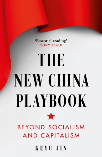 Бумажная книга «The New China Playbook: Beyond Socialism and Capitalism», автор Кейу Джин - фото №1