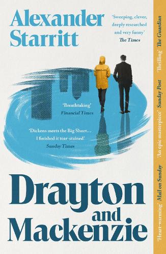 Бумажная книга «Drayton and Mackenzie: 'An ode to the enduring power of male friendship' The Times Best Book of the Year», автор Александр Старрит - фото №1