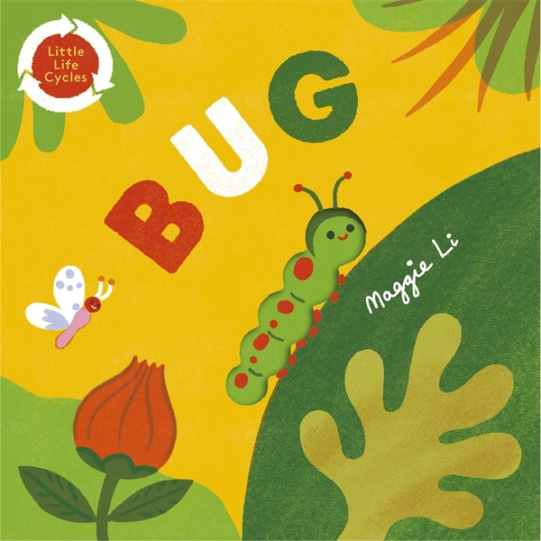 Бумажная книга «Little Life Cycles. Bug», автор Мэгги Ли - фото №1