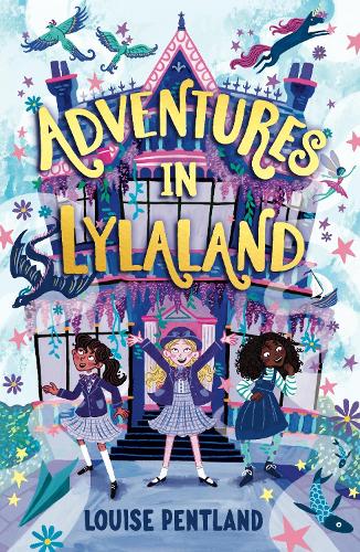 Бумажная книга «Adventures in Lylaland: the magical debut children's novel from bestselling author Louise Pentland!», автор Луиза Пентланд - фото №1