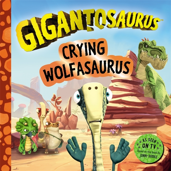 [object Object] «Gigantosaurus. Crying Wolfasaurus» - фото №1