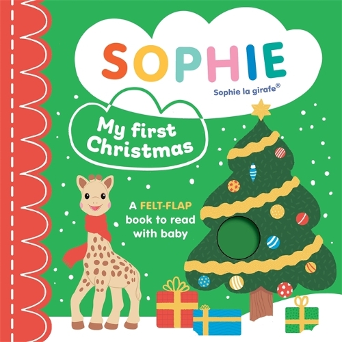 Бумажная книга «Sophie la girafe: My First Christmas: A felt-flap book to read with baby», автор Рут Саймонс - фото №1