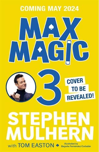 Бумажная книга «Max Magic: The Incredible Holiday Hideout (Max Magic 3)», авторов Стивен Малхерн, Том Истон - фото №1