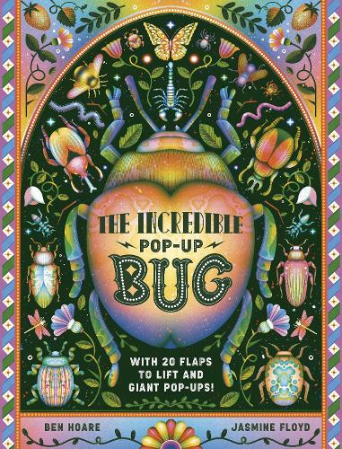 [object Object] «The Incredible Pop-up Bug: With 20 flaps to lift and GIANT pop-ups», автор Бен Хоар - фото №1