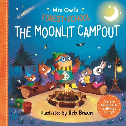 Бумажная книга «Mrs Owl’s Forest School: The Moonlit Campout: A story to share & activities to try», автор Рут Саймонс - фото №1