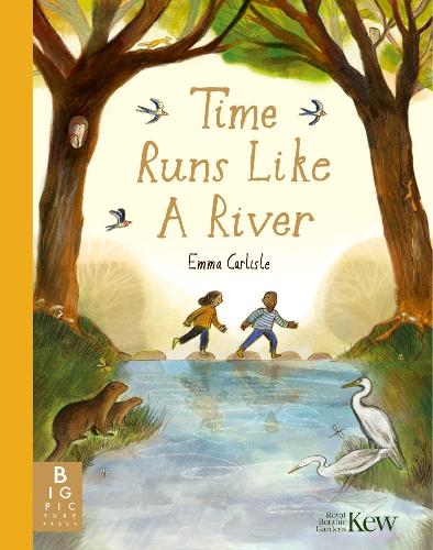 Паперова книга «Time Runs Like A River», автор Емма Карлайл - фото №1