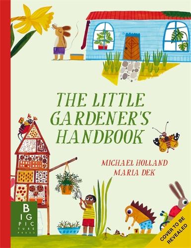 Паперова книга «The Little Gardener's Handbook», автор Майкл Голланд - фото №1