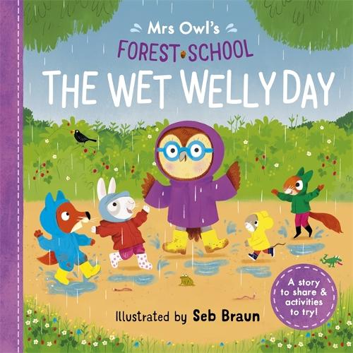 Бумажная книга «Mrs Owl’s Forest School: The Wet Welly Day», автор Рут Саймонс - фото №1