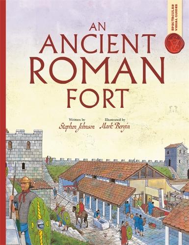 Бумажная книга «Spectacular Visual Guides: An Ancient Roman Fort», автор Стивен Джонсон - фото №1