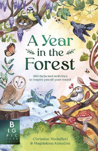 Паперова книга «A Year in the Forest: 365 nature facts and activities to inspire you all year round», автор Крістін Модаффері - фото №1