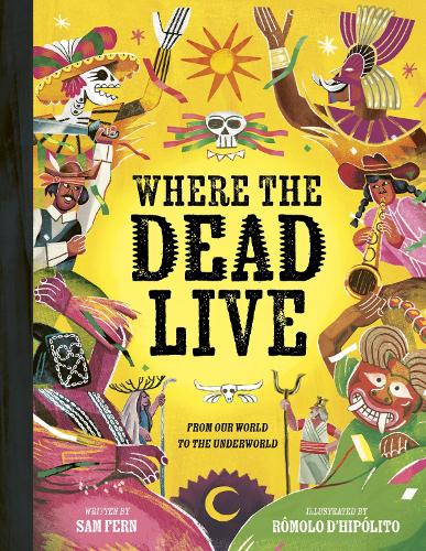 Паперова книга «Where the Dead Live», автор Сем Ферн - фото №1