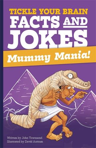 Бумажная книга «Tickle Your Brain: Mummy Mania!», автор Джон Таунсенд - фото №1