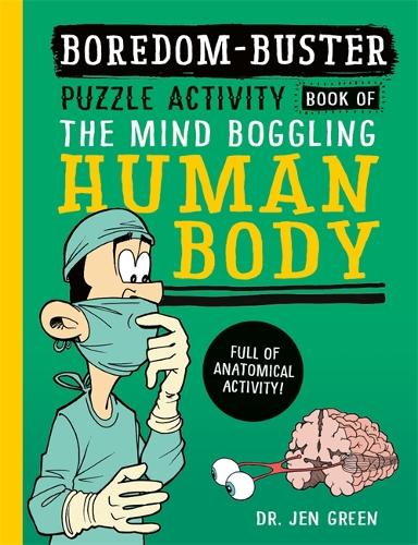 Бумажная книга «Boredom Buster: A Puzzle Activity Book of the Human Body» - фото №1
