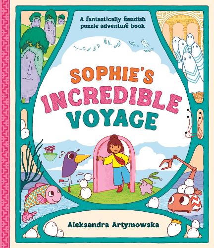 Паперова книга «Sophie's Incredible Voyage», автор Олександра Артимовська - фото №1