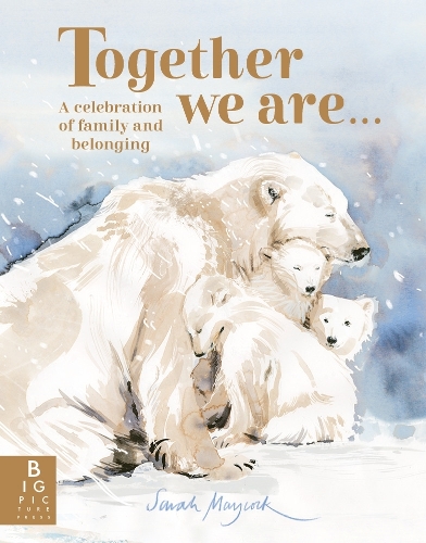 Бумажная книга «Together We Are...: A Celebration of Family and Belonging», автор Кристина Саттон - фото №1