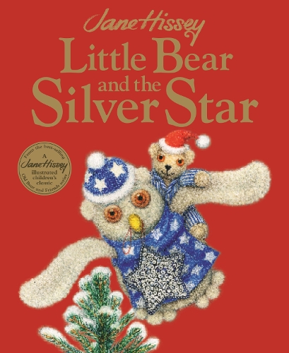 Бумажная книга «Little Bear and the Silver Star: An Old Bear and Friends Adventure», автор Джейн Хисси - фото №1
