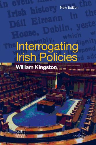 Паперова книга «Interrogating Irish Policies», автор Уільям Кінгстон - фото №1