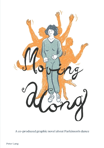 Паперова книга «Moving along: A co-produced graphic novel about Parkinson’s dance», авторів Лісбет Фролунде, Луїза Філліпс, Марія Бі Крістенсен-Стриньо - фото №1