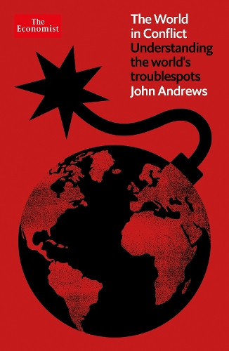 Паперова книга «The World in Conflict: Understanding the world's troublespots», автор Джон Ендрюс - фото №1