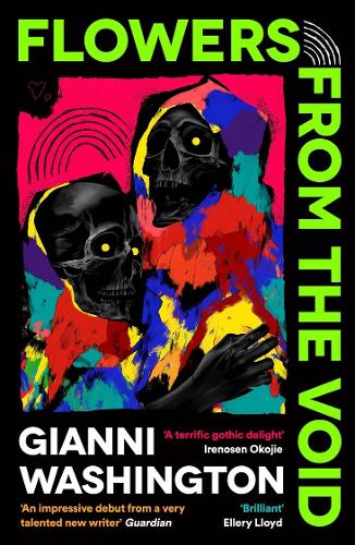 Бумажная книга «Flowers from the Void: 'An impressive debut from a very talented new writer' Guardian», автор Джанни Вашингтон - фото №1