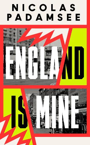 Паперова книга «England is Mine: An Observer Best Debut Novel 2024», автор Ніколя Падамсі - фото №1