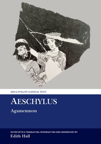 Бумажная книга «Aeschylus: Agamemnon», автор Эдит Холл - фото №1